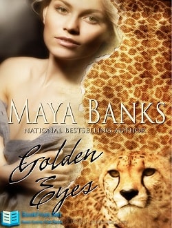 Read Golden Eyes (Wild 1) by Maya Banks Online Free - AllFreeNovel