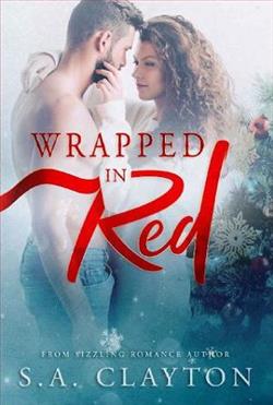 Wrapped in Red by S.A. Clayton