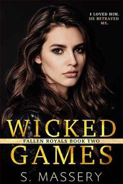 Wicked Games (Fallen Royals 2) by S. Massery