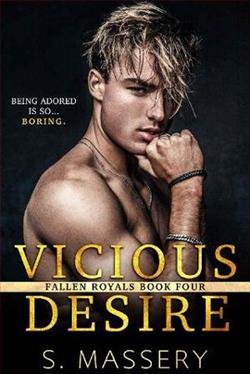 Vicious Desire (Fallen Royals 4) by S. Massery