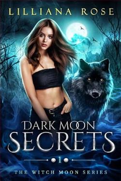 Dark Moon Secrets by Lilliana Rose