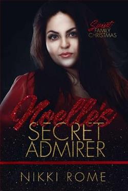 Read Noelle's Secret Admirer by Nikki Rome Online Free - AllFreeNovel