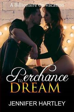 Perchance To Dream by Jennifer Hartley