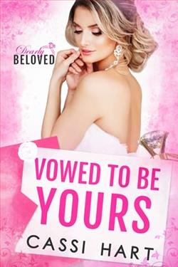 Vowed To Be Yours by Cassi Hart