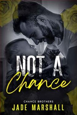 Not A Chance by Jade Marshall