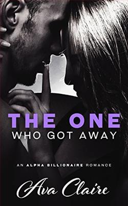 The One Who Got Away by Ava Claire