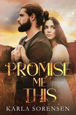 Promise Me This by Karla Sorensen