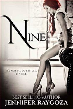 Nine by Jennifer Raygoza