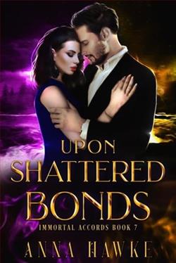 Upon Shattered Bonds by Anna Hawke