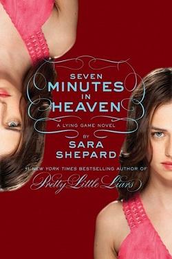 Seven Minutes in Heaven (The Lying Game 6)