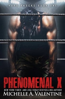 Phenomenal X (Hard Knocks 1)