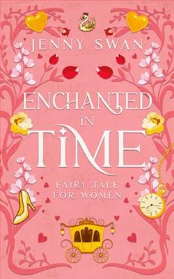 Enchanted in Time