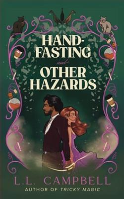 Hand-Fasting and Other Hazards