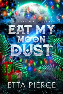 Eat My Moon Dust