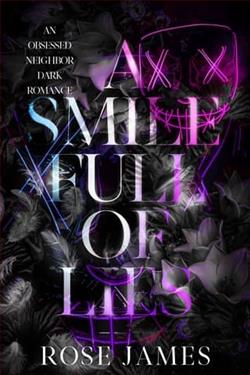 A Smile Full of Lies