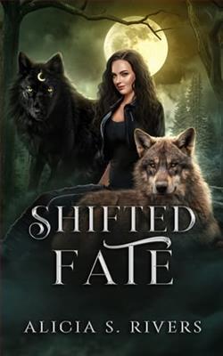 Shifted Fate