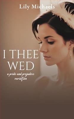I Thee Wed