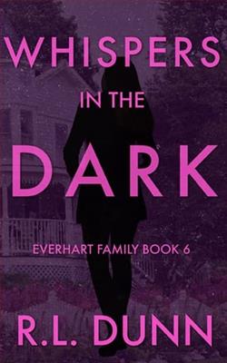 Whispers in the Dark