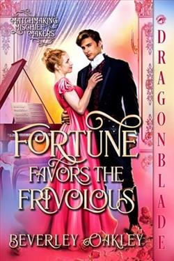 Fortune Favors the Frivolous