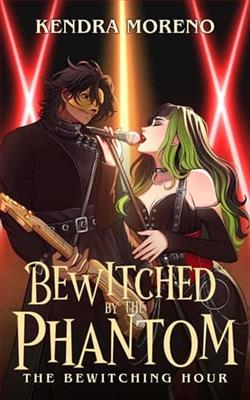Bewitched By the Phantom