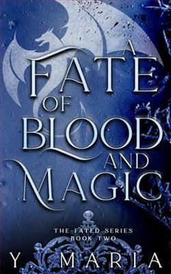 A Fate of Blood and Magic