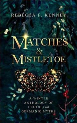 Matches and Mistletoe