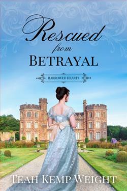 Rescued from Betrayal