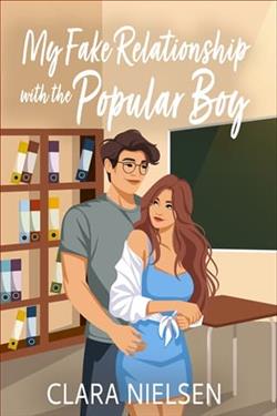 My Fake Relationship With the Popular Boy