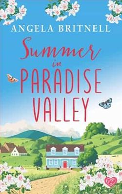Summer in Paradise Valley