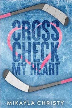 Cross Check My Heart
