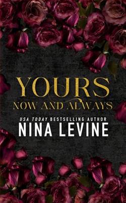 Yours, Now and Always