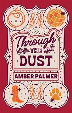 Through the Dust
