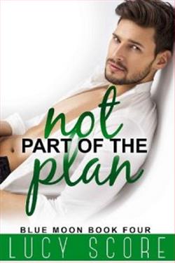 Not Part of the Plan