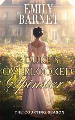 A Duke's Overlooked Spinster