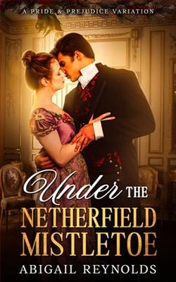 Under the Netherfield Mistletoe