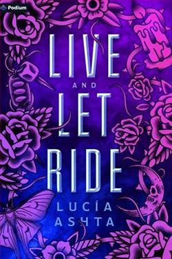 Live and Let Ride