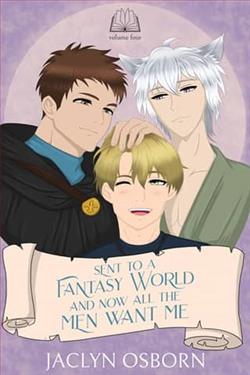 Sent To A Fantasy World and Now All the Men Want Me 4