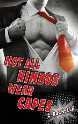 Not All Himbos Wear Capes