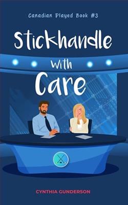 Stickhandle With Care