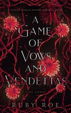 A Game of Vows and Vendettas