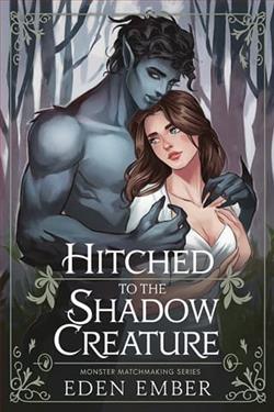 Hitched to the Shadow Creature