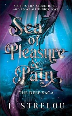 Sea of Pleasure and Pain
