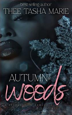 Autumn & Woods: A December To Remember