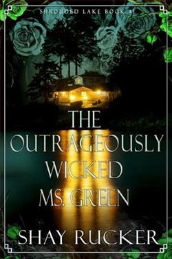 The Outrageously Wicked Ms. Green