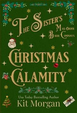 The Sister's Mail-Order Bride Company's Christmas Calamity