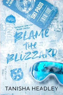 Blame the Blizzard