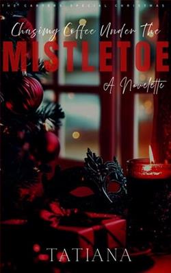 Chasing Coffee Under The Mistletoe