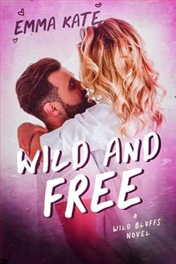 Wild and Free