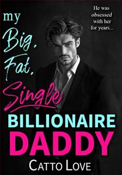 My Big, Fat, Single Billionaire Daddy