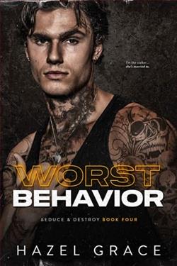 Worst Behavior